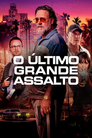 O Último Grande Assalto
